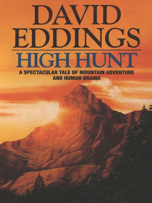 Title details for High Hunt by David Eddings - Available